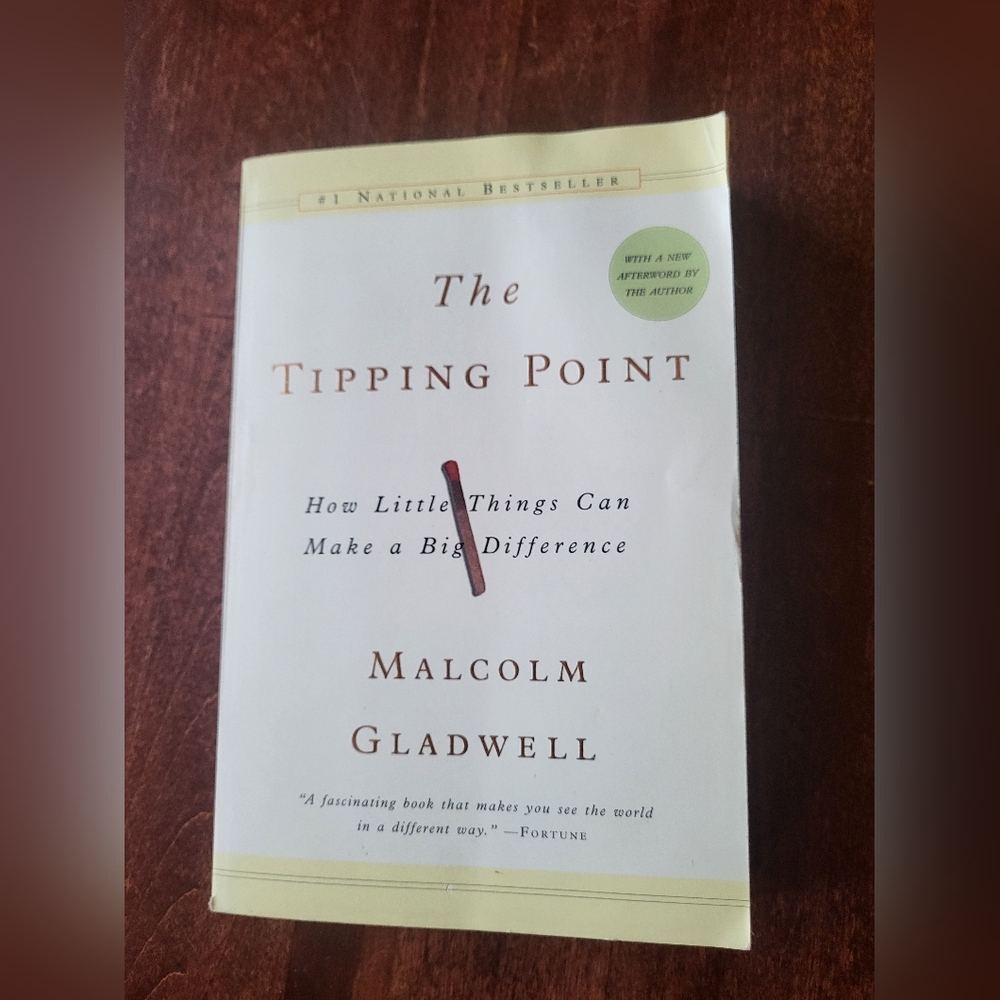 The Tipping Point by Malcolm Gladwell